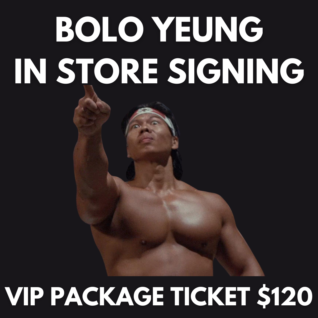 BOLO YEUNG VIP PACKAGE (1 PHOTO OP 1 AUTOGRAPH) – Collectors Outlet llc