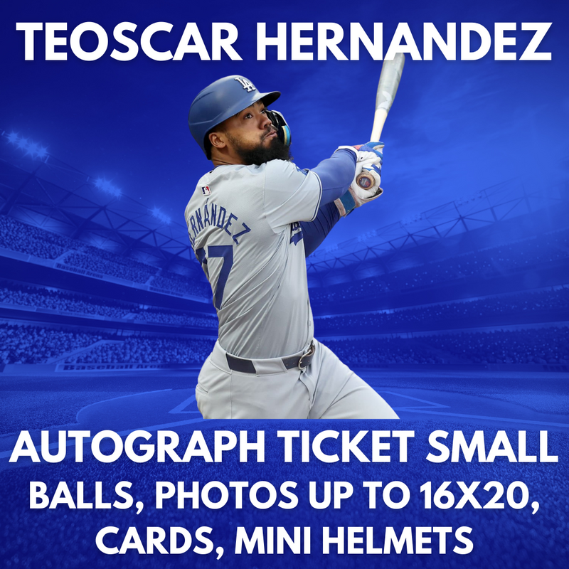 TEOSCAR HERNANDEZ AUTOGRAPH TICKET SMALL