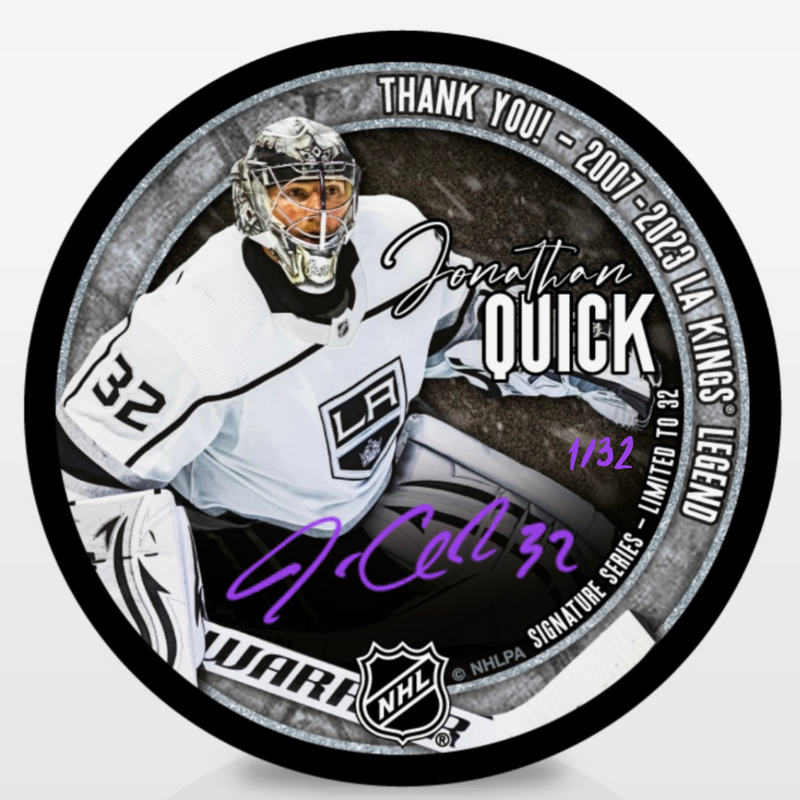 PRE SALE!  JONATHAN QUICK SIGNED LIMITED EDITION TO 32,  THANK YOU LA KINGS PUCK BAS CERT